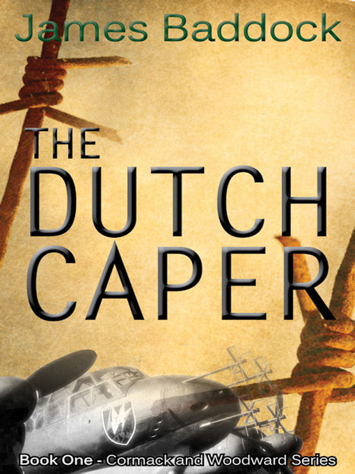 Title details for The Dutch Caper by James Baddock - Available